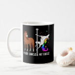 Taza De Café Your Uncle My Uncle Funny Unicorn Birthday Gift<br><div class="desc">Your Uncle My Uncle Funny Unicorn Birthday Gift</div>