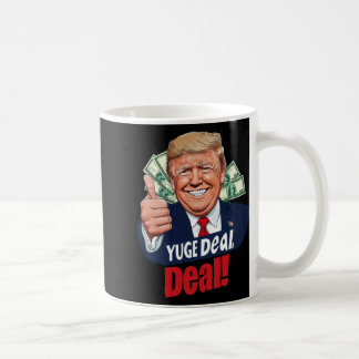 Taza De Café ¡Yuge Deal!