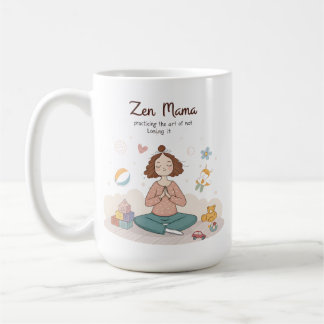 Taza De Café Zen Mama Calm Motherhood Art