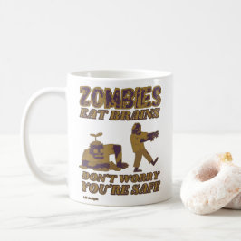 TAZA DE CAFÉ ZOMBIES COME CEREBROS NO TE PREOCUPES QUE SEAS SEG