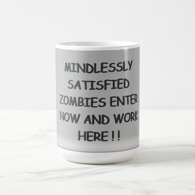 Taza De Café Zombis Coffee Mug, Satisfechos Sin Duda (Centro)