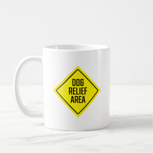 Taza De Café Zona de ayuda para perros Rótulo de pozo Mugre c