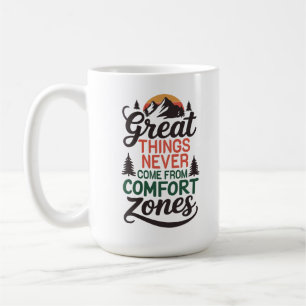 Taza De Café Zona de confort de aventura motivacional 
