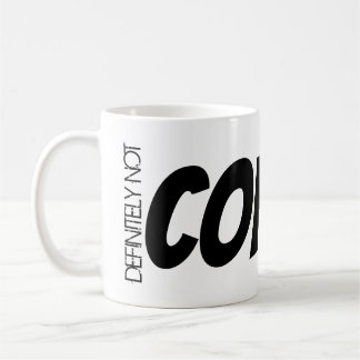 Taza De Café Zoom Meeting Tea Mug "¡Definitivamente no CAFÉ!"