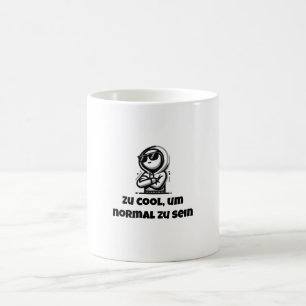 Taza De Café Zu cool, um normal zu sein