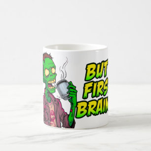 Taza de cerebros primero Taza de café divertida