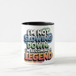 Taza de chistes para mayores NO ME ESTOY RALENTIZA