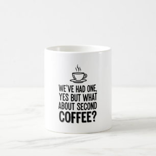 Taza De Cita De Café Segunda Tipografía Moderna Y