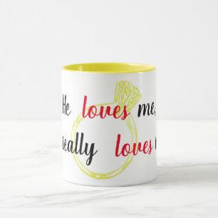 Taza de compromiso "Me ama"