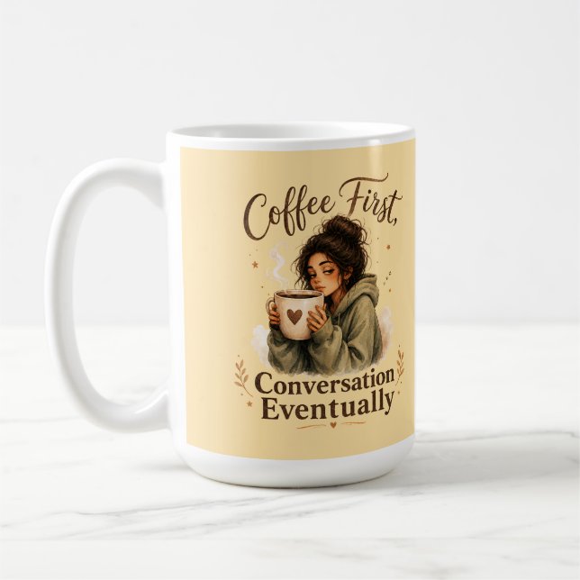 Taza de Conversación Primero Café Eventualmente Ch (Izquierda)