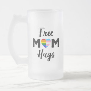 Taza De Cristal Esmerilado Abrazos Gratis de Mamá II - Orgullo Gay Trans Lluv