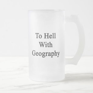 Taza De Cristal Esmerilado Al diablo con la geografía