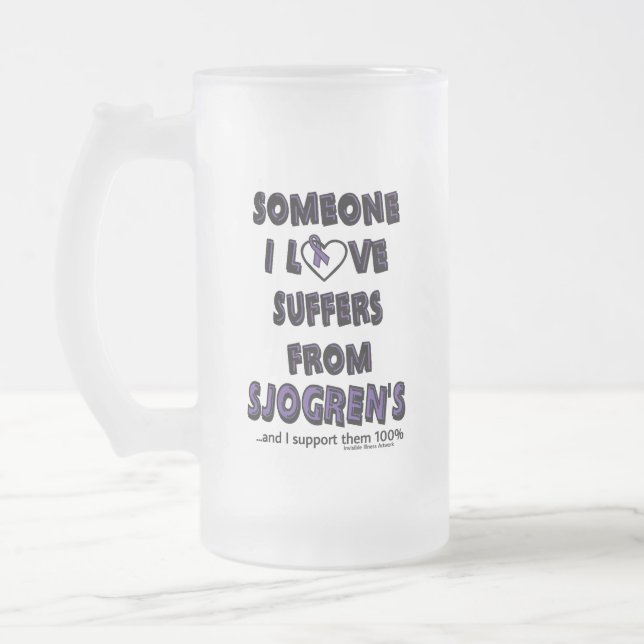Taza De Cristal Esmerilado Alguien a quien amo... Sjogren (Izquierda)