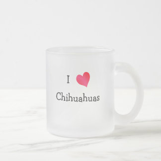 Taza De Cristal Esmerilado Amo a Chihuahuas