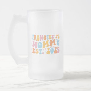 Taza De Cristal Esmerilado Ascendida a Mamá Est. 2025 III