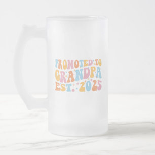 Taza De Cristal Esmerilado Ascendido a Abuelo Est. 2025 III