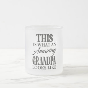 Taza De Cristal Esmerilado Así es como se ve un abuelo asombroso