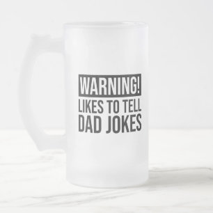 Taza De Cristal Esmerilado ¡Atención! Me Gusta Decirle A Papá Chistes