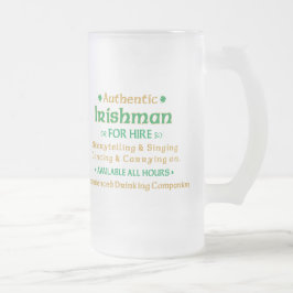 Taza De Cristal Esmerilado Auténtico Irishman Por Contratación Graciosa