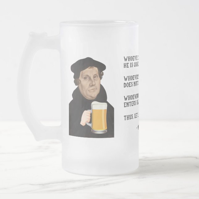 Taza De Cristal Esmerilado ¡Bebe cerveza! Martin Luther (Izquierda)