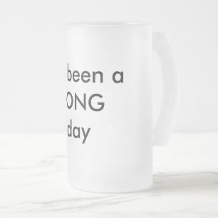 Taza De Cristal Esmerilado Beer Stein Ha sido un largo día