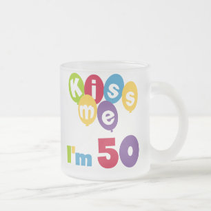 Taza De Cristal Esmerilado Bésame Tengo 50 camisetas de cumpleaños y regalos