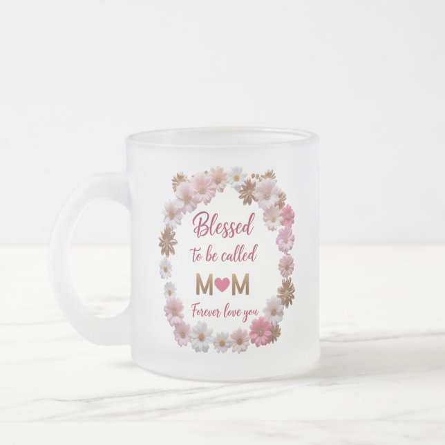 Taza De Cristal Esmerilado Blessed Mom Floral Frosted Mug (Izquierda)