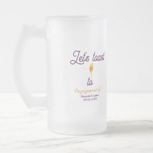 Taza De Cristal Esmerilado Brindemos por nombre de la fiesta de compromiso fe