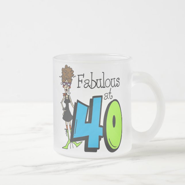 Taza De Cristal Esmerilado Brunette Fabulous a los 40 cumpleaños (Derecha)