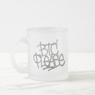 Taza De Cristal Esmerilado "BTC Please" (Blanco)