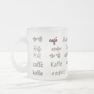 Taza De Cristal Esmerilado "Café" escrito en 13 idiomas