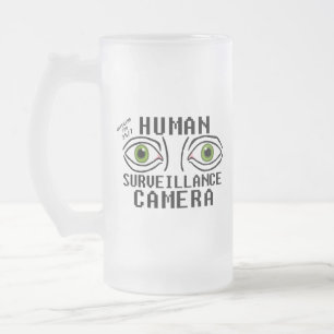 Taza De Cristal Esmerilado Cámara de Vigilancia Humana Humor Seco
