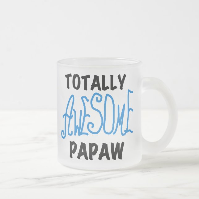 Taza De Cristal Esmerilado Camisetas y regalos de Papaw totalmente alucinante (Derecha)