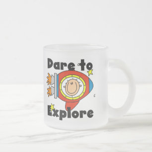 Taza De Cristal Esmerilado Camisetas y regalos para astronautas que se atreve
