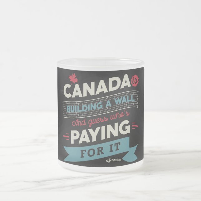 Taza De Cristal Esmerilado Canadá está construyendo una pared (Centro)