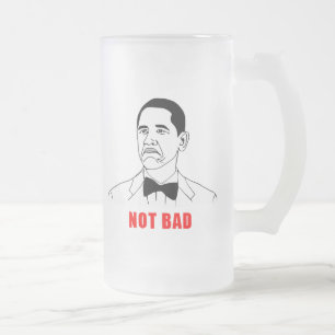 Taza De Cristal Esmerilado Cara no mala de la rabia del meme de Obama cómica