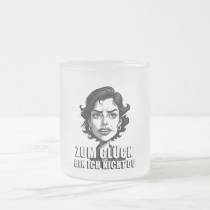 Taza De Cristal Esmerilado Caricatura con cita de „Por suerte…“