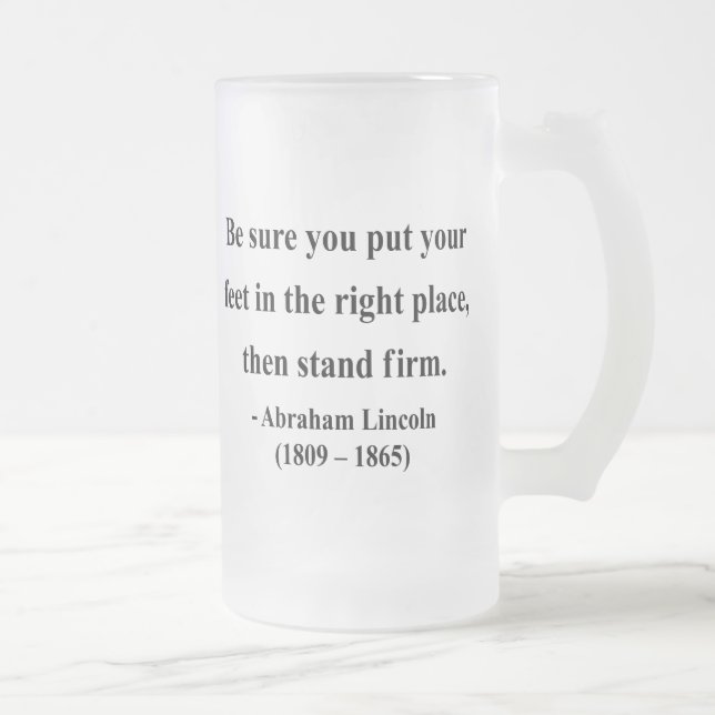 Taza De Cristal Esmerilado Cita 16a de Abraham Lincoln (Derecha)
