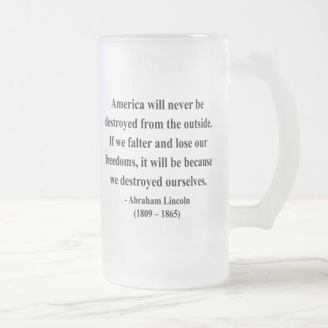 Taza De Cristal Esmerilado Cita 1a de Abraham Lincoln (Derecha)