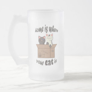 Taza De Cristal Esmerilado Cita divertida Home es donde está tu gato