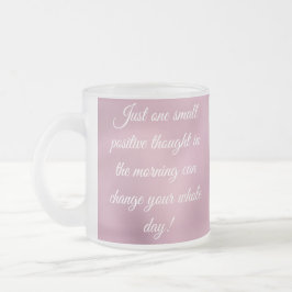 TAZA DE CRISTAL ESMERILADO CITA MOTIVATIVA CAFÉ MUG