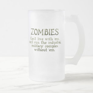Taza De Cristal Esmerilado Complejo militar industrial Zombies