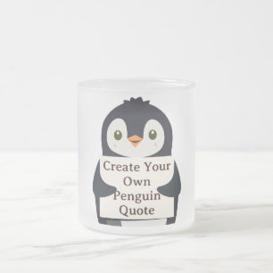 Taza De Cristal Esmerilado Crea tu propia cita de pingüino