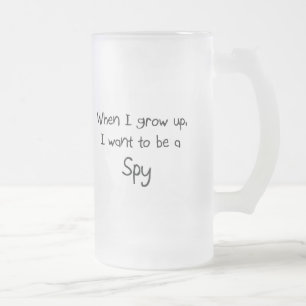 Taza De Cristal Esmerilado Cuando me crezco quiera ser un espía