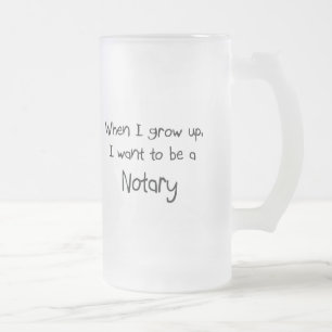 Taza De Cristal Esmerilado Cuando me crezco quiera ser un notario