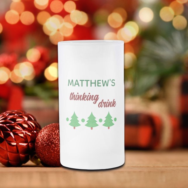 Taza De Cristal Esmerilado Custom Name Funny Thinking Drink Christmas Trees (Subido por el creador)