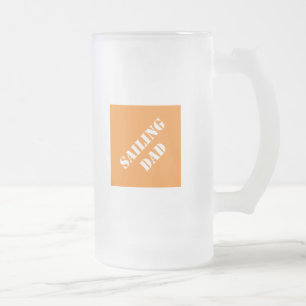 Taza De Cristal Esmerilado Dadisms Sailing Dad