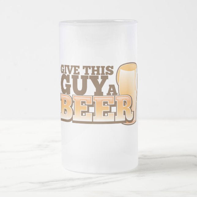 TAZA DE CRISTAL ESMERILADO DÉ A ESTE INDIVIDUO UNA CERVEZA (Centro)