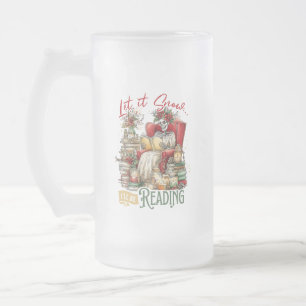 Taza De Cristal Esmerilado Deja que nieve, estaré leyendo