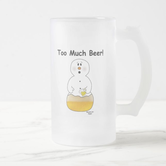 Taza De Cristal Esmerilado Demasiada cerveza Mug (Derecha)